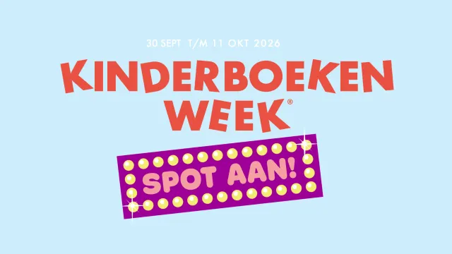 Kinderboekenweek 30 september t/m 11 oktober 2026: Spot aan!